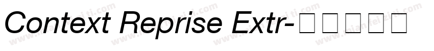 Context Reprise Extr字体转换